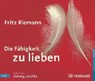 Die Fähigkeit zu lieben -  - 9783497019892