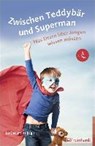 Zwischen Teddybär und Superman -  - 9783497025725