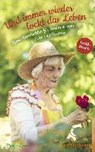 Blum, H: Und immer wieder lockt das Leben - BLUM,  Helga ; Zieger, Christina - 9783497025817