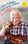Vom Schuster und seinen Leisten - WAGNER,  Christina ; Ascherl, Andreas ; Lammert, Margit - 9783497028191
