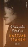 Nastjas Tränen - Natascha Wodin - 9783498002602