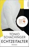 Echtzeitalter - SCHACHINGER,  Tonio - 9783498003173