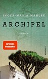 Archipel - Inger-Maria Mahlke - 9783498042240