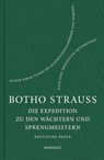 Die Expedition zu den Wächtern u. Sprengmeistern - Botho Strauß - 9783498065546