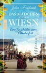 Das Mädchen auf der Wiesn - Julia Freidank - 9783499005015