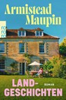 Landgeschichten - Armistead Maupin - 9783499015274