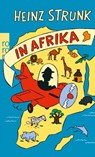 Heinz Strunk in Afrika - Heinz Strunk - 9783499258596