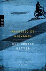 Der dunkle Ritter - Maurizio de Giovanni - 9783499269677