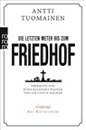 Die letzten Meter bis zum Friedhof - Antti Tuomainen - 9783499273889