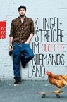 Klingelstreiche im Niemandsland - Quichotte - 9783499632884