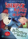Sherlock Holmes & Dr. Watson. Der Monsterhund vom Dark Moor (Band 2) - Judith Weber ; Fabian und Christian Jeremies - 9783505152290