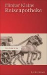 Plinius' Kleine Reiseapotheke - BRODERSEN,  Kai - 9783515110266