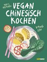 Vegan Chinesisch Kochen - Yang Liu - 9783517103204
