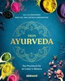 Dein Ayurveda - Ulli Allmendinger ; Dietrich Grönemeyer - 9783517103297