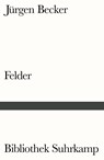 Felder - Jürgen Becker - 9783518240182