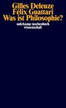Was ist Philosophie? - Gilles Deleuze ; Felix Guattari - 9783518290835