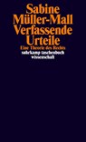 Verfassende Urteile - Sabine Müller-Mall - 9783518300046