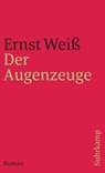Der Augenzeuge - Ernst Weiß - 9783518396223