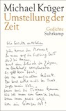 Umstellung der Zeit - Michael Krüger - 9783518423943