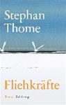Thome, S: Fliehkräfte - THOME,  Stephan - 9783518468258