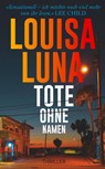 Tote ohne Namen - Thriller (Alice Vega 1) - Louisa Luna - 9783518472514