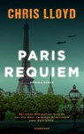 Paris Requiem - Kriminalroman (Eddie Giral 2) - Chris Lloyd - 9783518473733