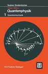 Grundlagen der Quantenphysik - Gerhard Weber ;  Gerhard Heber - 9783519030263