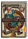 Stella Montgomery und die magischen Bilder von Wakestone Hall - ROSSELL,  Judith - 9783522185196