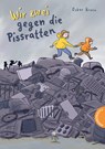 Wir zwei gegen die Pissratten - Oskar Kroon - 9783522186872