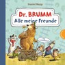 Dr. Brumm: Alle meine Freunde - Daniel Napp - 9783522462761