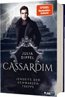 Cassardim 2: Jenseits der Schwarzen Treppe - Julia Dippel - 9783522506984