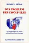 Das Problem des Zwölf-Elfs - HEMME,  Heinrich - 9783525407363