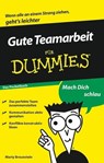 Gute Teamarbeit für Dummies - Marty Brounstein - 9783527637744
