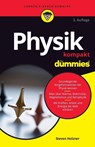 Physik kompakt fur Dummies - Steven (MIT - Massachusetts Institute of Technology and Cornell University) Holzner - 9783527720187