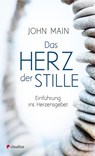 Das Herz der Stille - John Main - 9783532624791