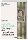 Der letzte Überlebende - Sam Pivnik - 9783534273317
