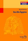 Das Alte Ägypten - Martin Bommas - 9783534728442