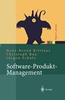 Software-Produkt-Management - Hans-Bernd Kittlaus ; Christoph Rau ; Jurgen Schulz - 9783540140375