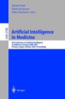 Artificial Intelligence in Medicine - Michel Dojat ; Elpida Keravnou ; Pedro Barahona - 9783540201298