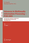 Advances in Multimedia Information Processing - PCM 2005 - Yo-Sung Ho ; Hyoung Joong Kim - 9783540300274