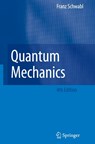 Quantum Mechanics - Franz Schwabl - 9783540719328
