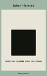 Unter dem Pflaster liegt der Strand - Johan Harstad - 9783546101066