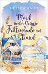 Mord in der kleinen Frittenbude am Strand - Marion Hahn ; Kirstin Hesse - 9783548073392