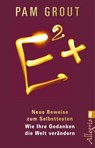 E²+ - Pam Grout - 9783548746388