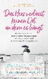 Das Herz verlässt keinen Ort, an dem es hängt - REICH,  Annika ; Muzur, Lina - 9783550050688