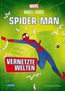 Marvel Heroes 2: SPIDER-MAN - Vernetzte Welten - Preeti Chhibber - 9783551281111