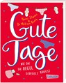 Gute Tage - Wie du die Regel geregelt kriegst - Yumi Stynes ;  Melissa Kang - 9783551554000
