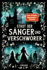 Stadt der Sänger und Verschwörer (Stadt der Magier 2) - Judith Mohr - 9783551586414