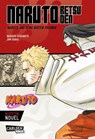 Naruto Retsuden: Naruto und seine besten Freunde (Nippon Novel) - Masashi Kishimoto ; Jun Esaka - 9783551727299