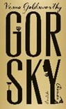 Goldsworthy, V: Gorsky - GOLDSWORTHY,  Vesna ; Heise, Henriette - 9783552063105